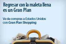 Regresar con la maleta llena es un gran Plan, ve de compras a Estados Unidos con Gran Plan Shopping